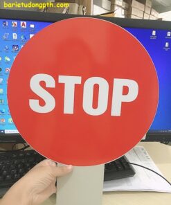 Bảng stop cho barie tự động