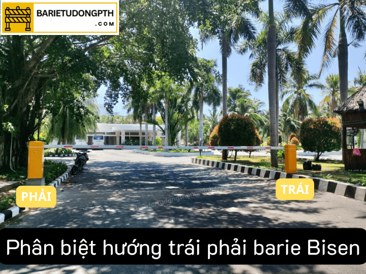 Cách xác định hướng trái phải barrier tự động 7 phân biệt hướng barie bisen