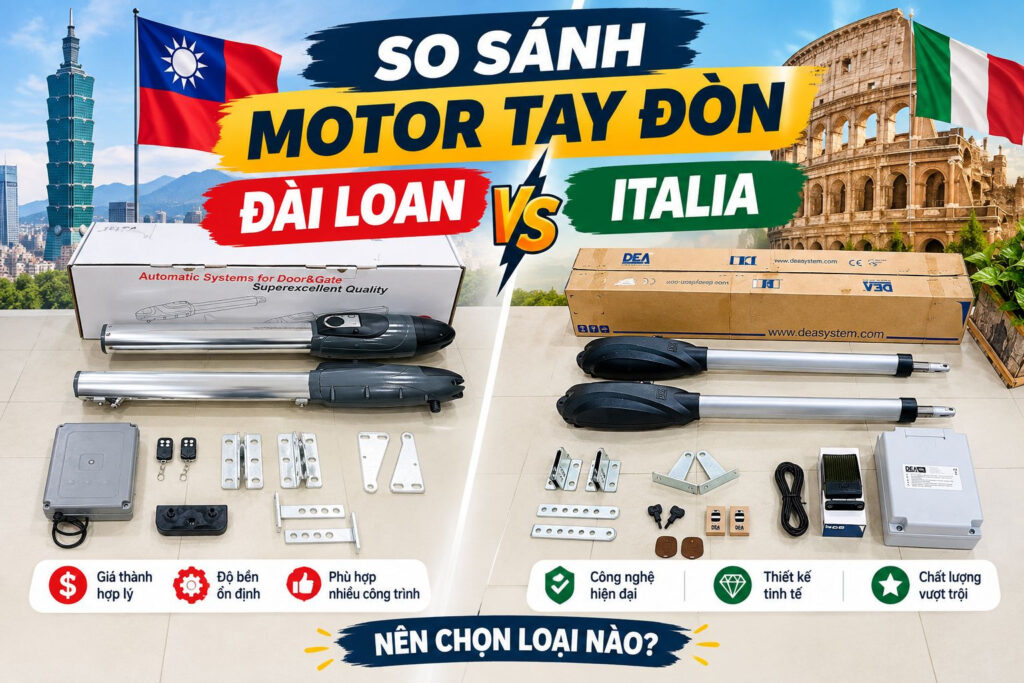 Nên lắp motor tay đòn Đài Loan hay Italia? 1 Motor tay đòn Đài Loan và Italia